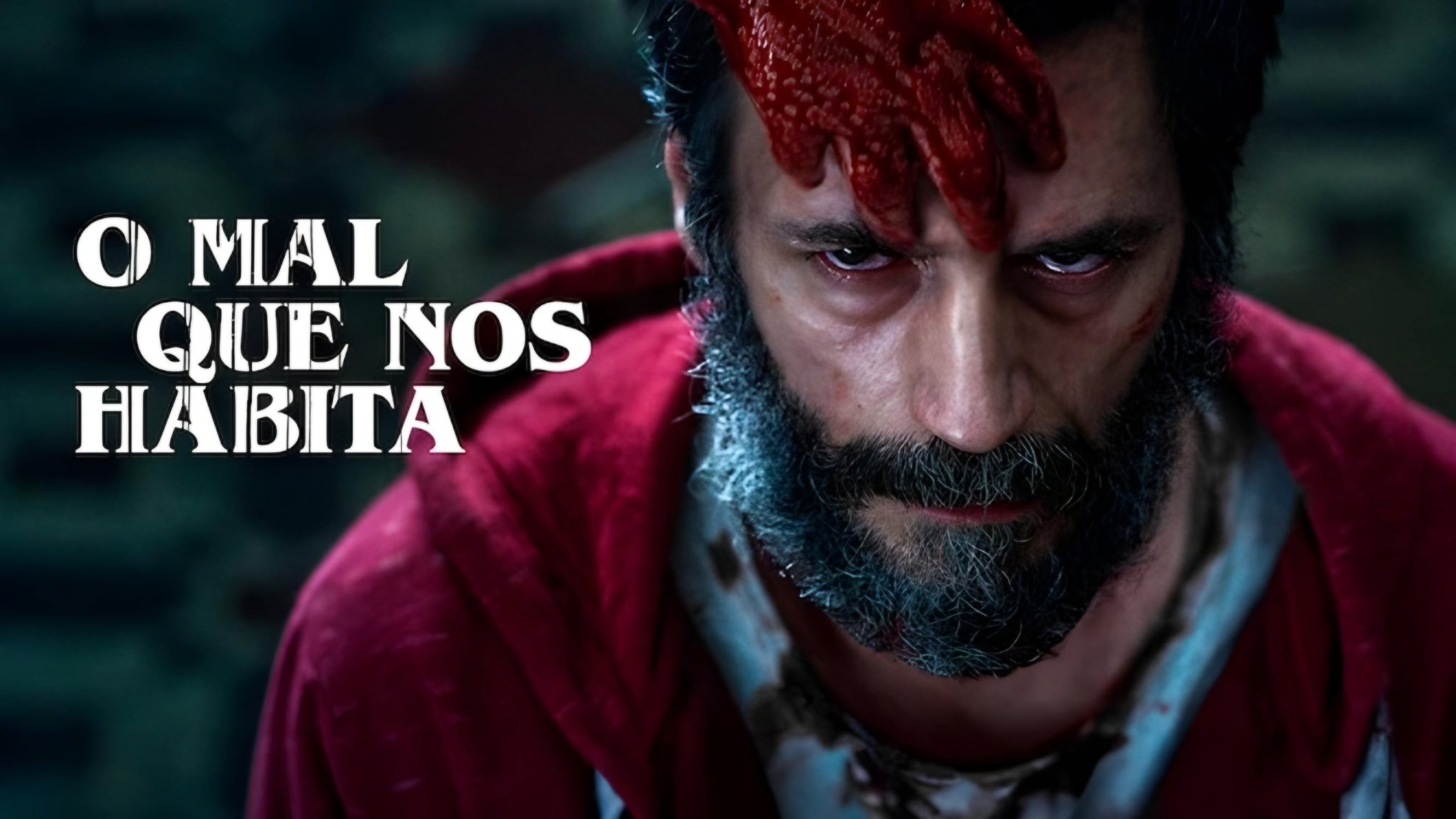 O Mal Que Nos Habita (2024)