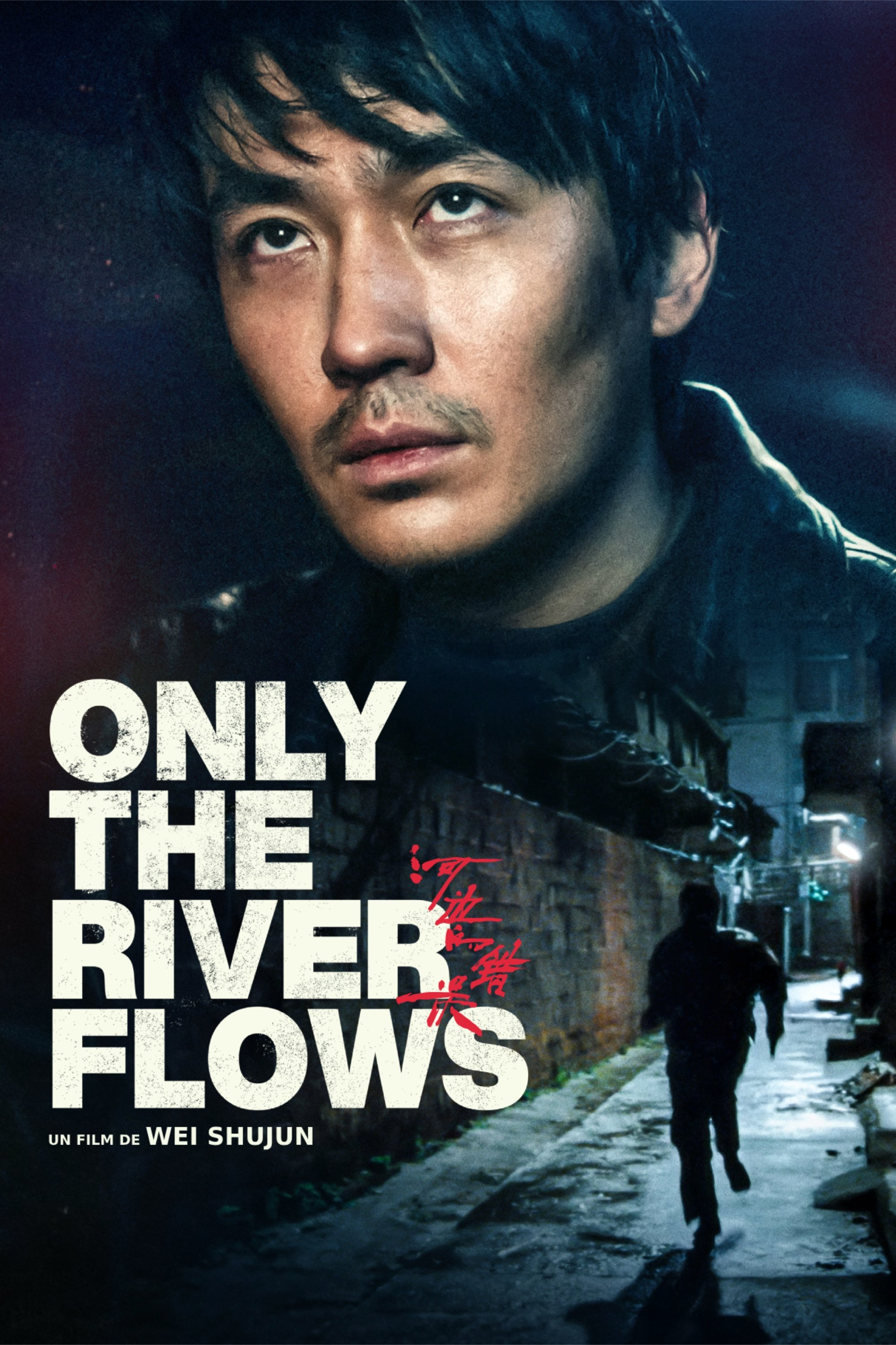 ONLY THE RIVER FLOWS