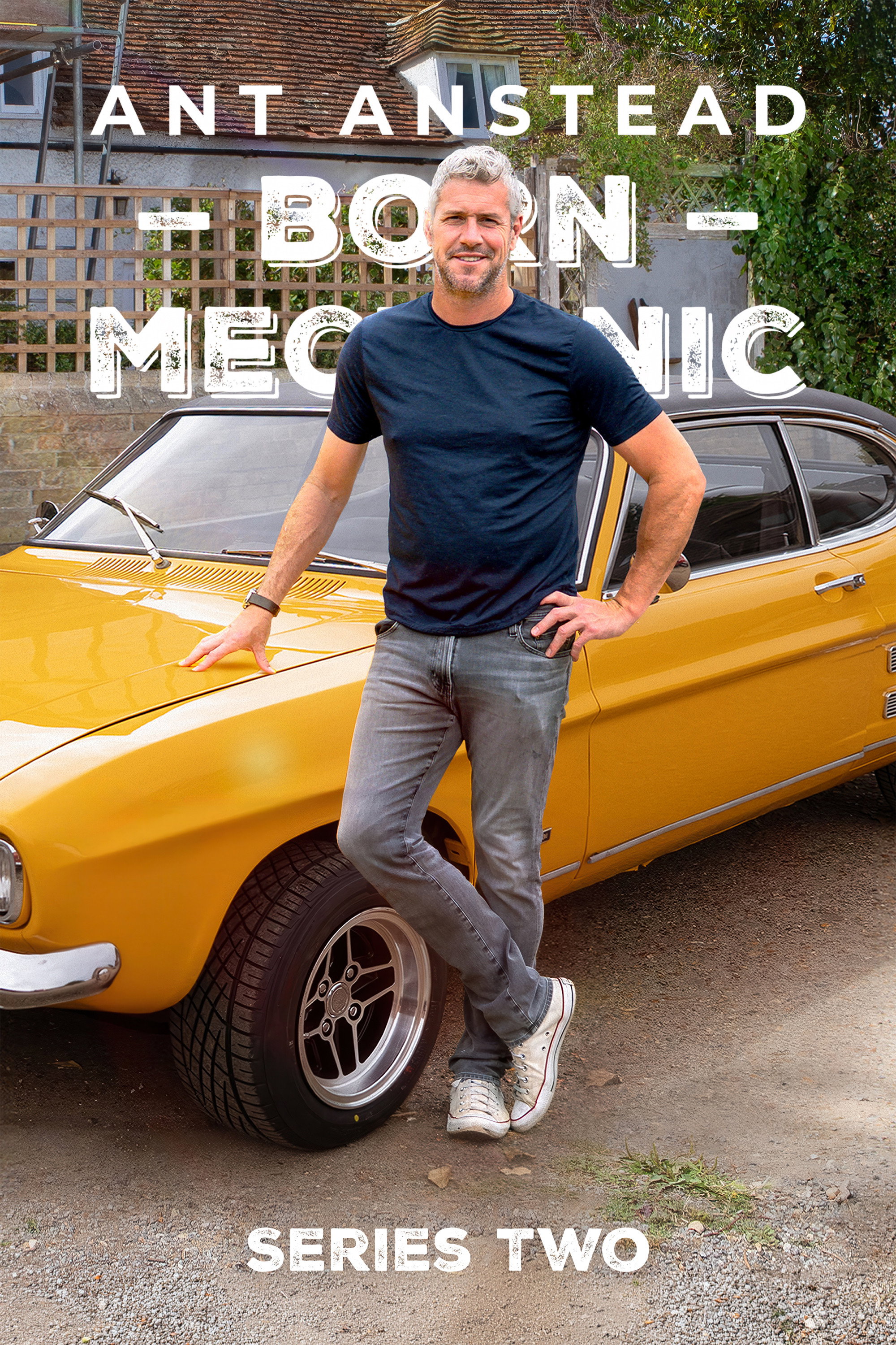 Ant Anstead: Born Mechanic - Season 2