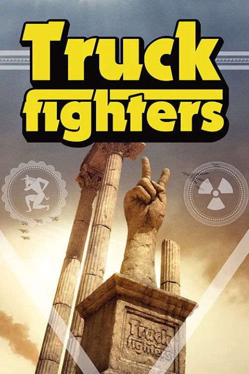 The History Of Truckfighters