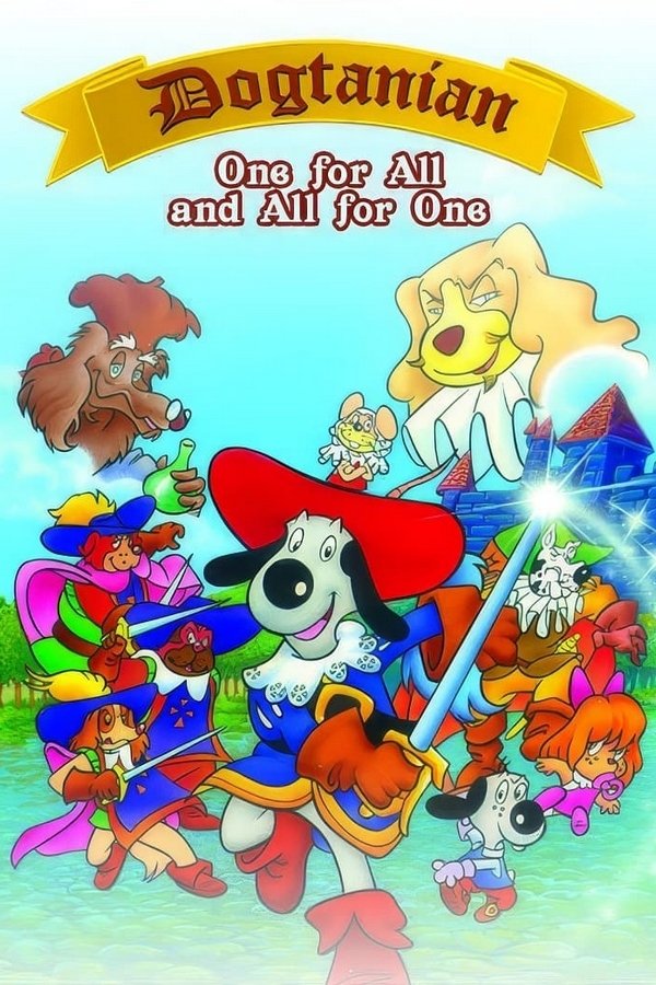 Dogtanian: One for All and All for One