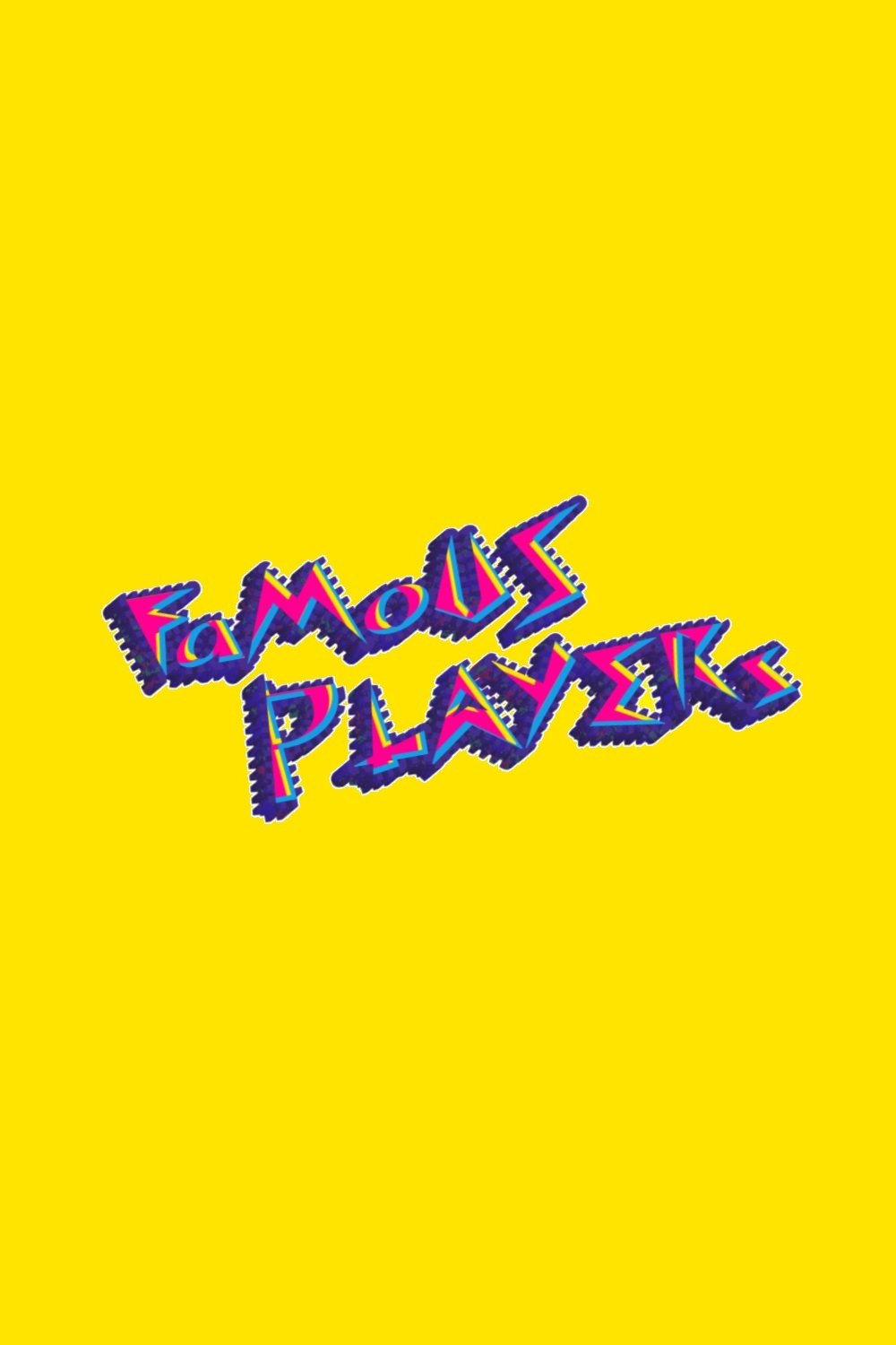 Famous Players (2025) Posters — The Movie Database (TMDB)