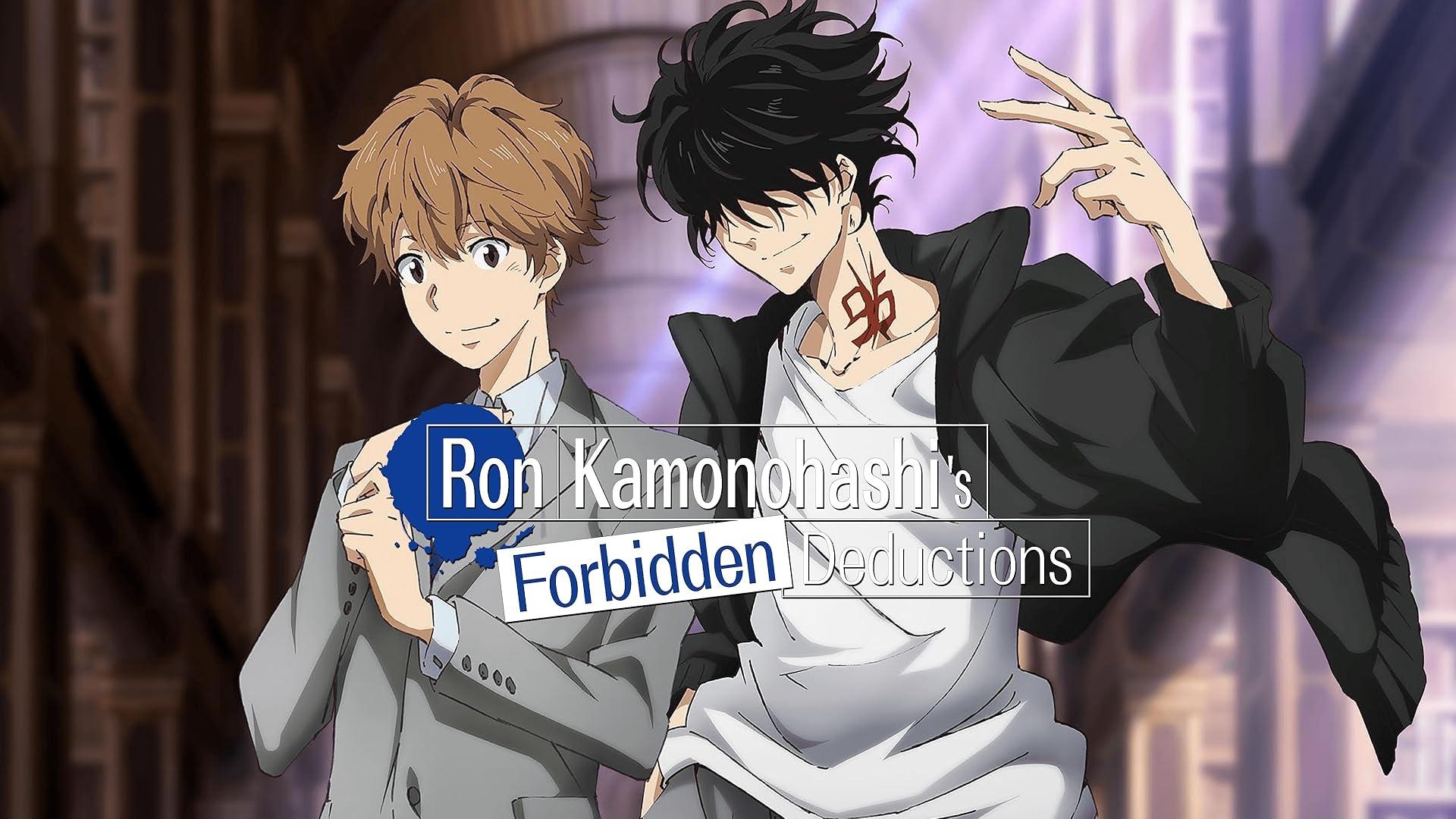 Ron Kamonohashi's Forbidden Deductions