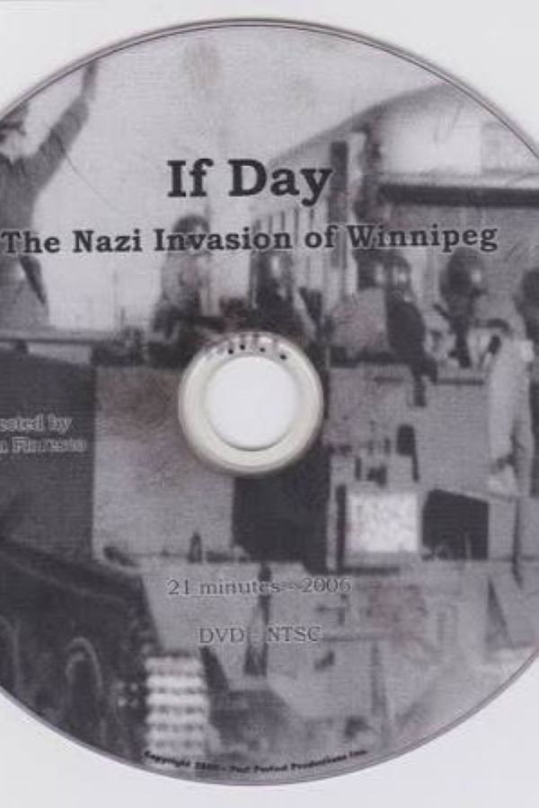 If Day: The Nazi Invasion of Winnipeg
