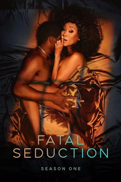 Fatal Seduction - Season 1