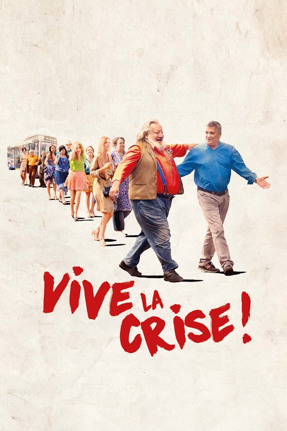 Affiche du film Vive la crise ! 2305