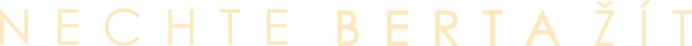 Nechte Berta žít