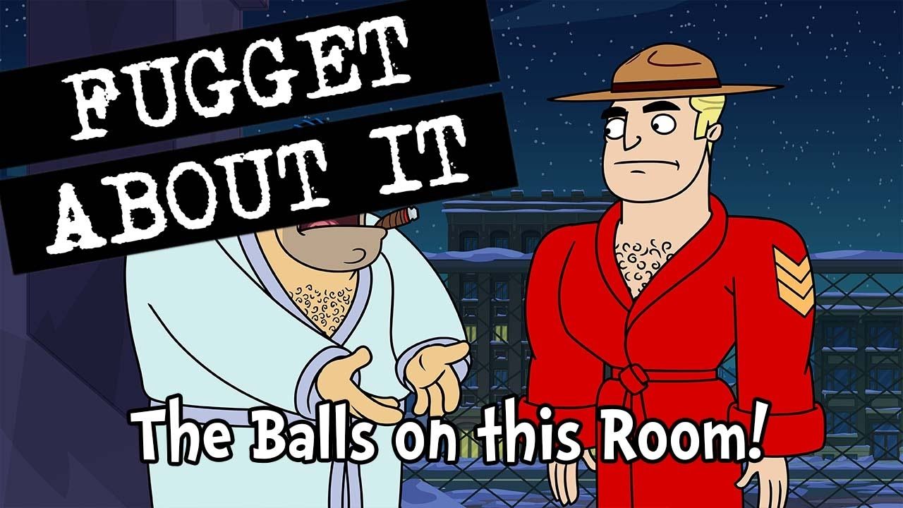 Fugget About It