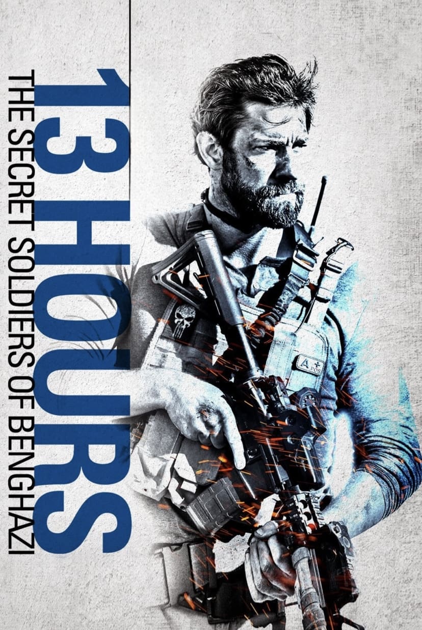 13 Hours: The Secret Soldiers of Benghazi