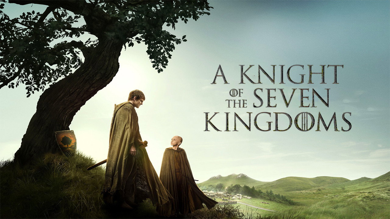 A Knight of the Seven Kingdoms
