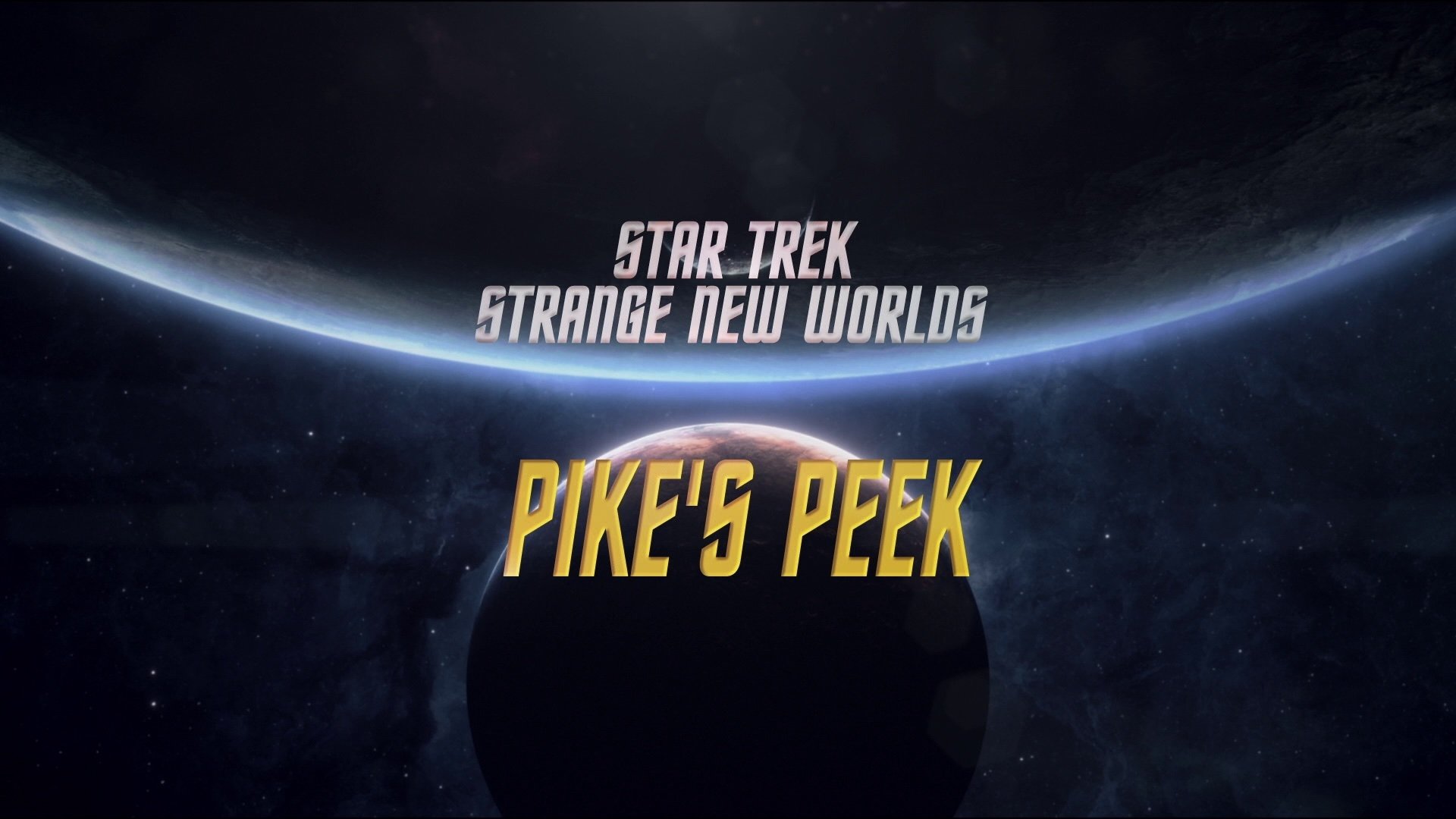 Star Trek: Strange New Worlds Season 0 :Episode 5  Pike's Peek