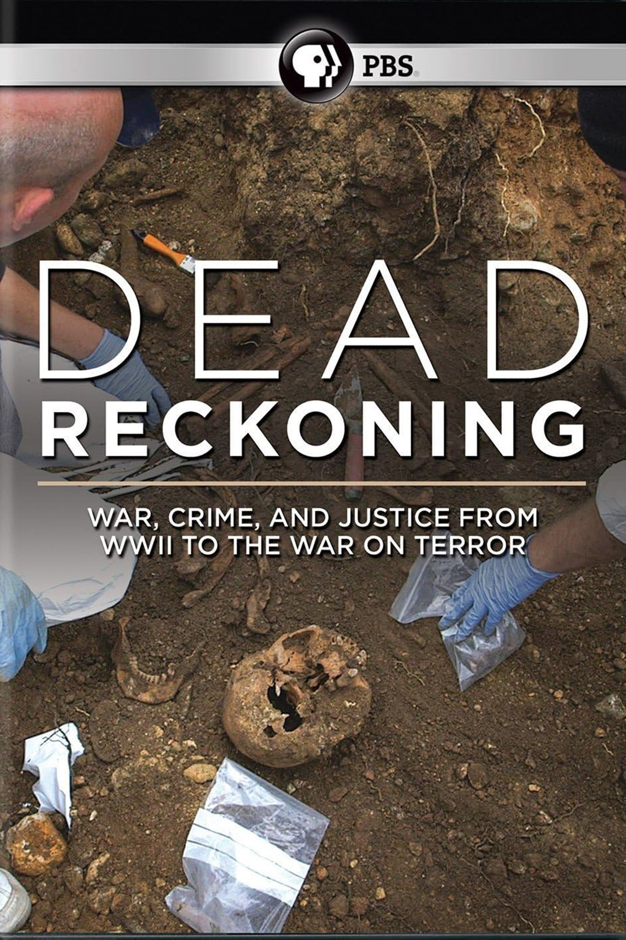 Dead Reckoning: War, Crime and Justice from WW2 to the War on Terror (2017)