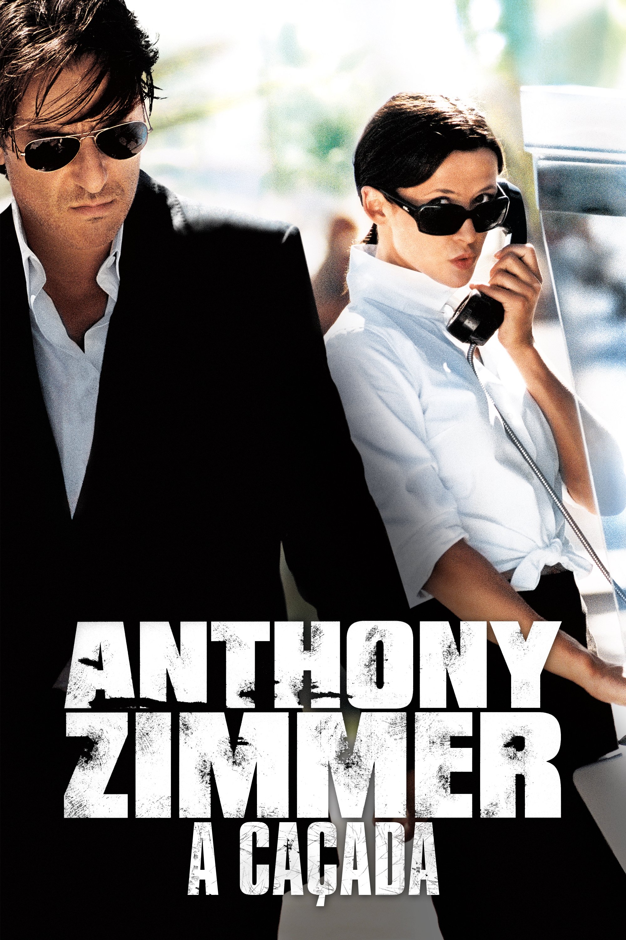 Anthony Zimmer - A Caçada Anthony Zimmer - A Caçada