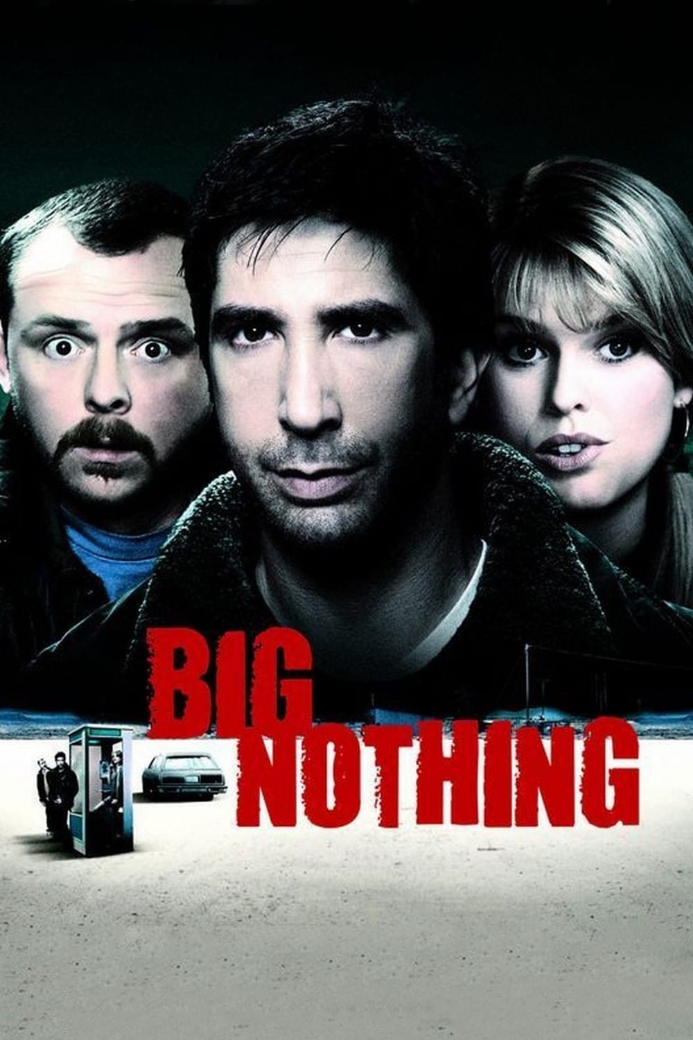 2006 Big Nothing