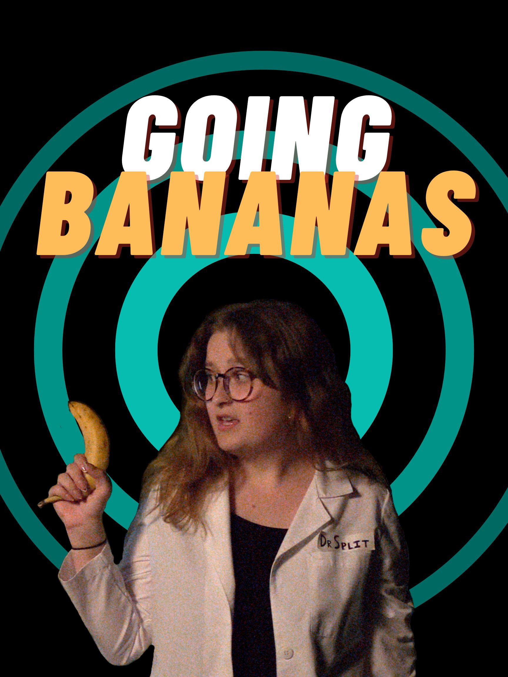 Going Bananas