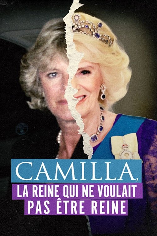 Camilla, la reine qui ne voulait pas être reine