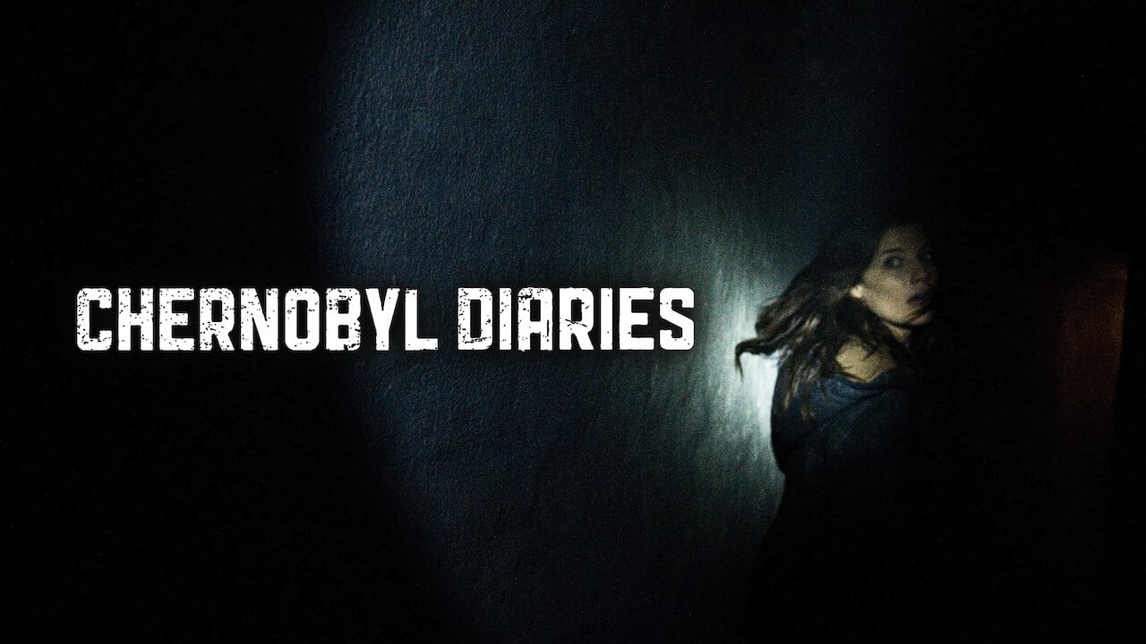 Chernobyl Diaries (2012)