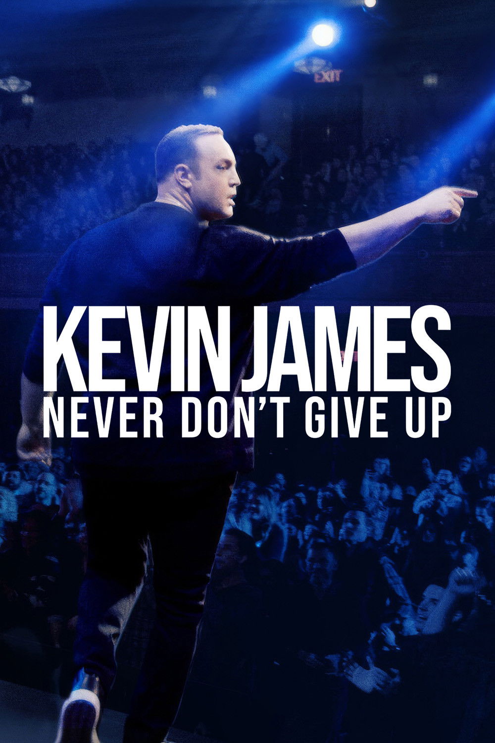 Kevin James: Never Don't Give Up