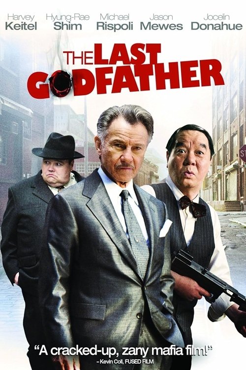 EN - The Last Godfather (2010) HARVEY KEITEL