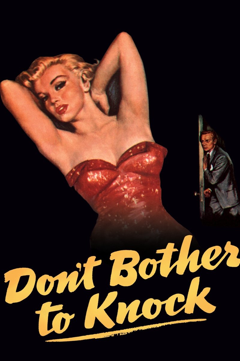 Don't Bother to Knock