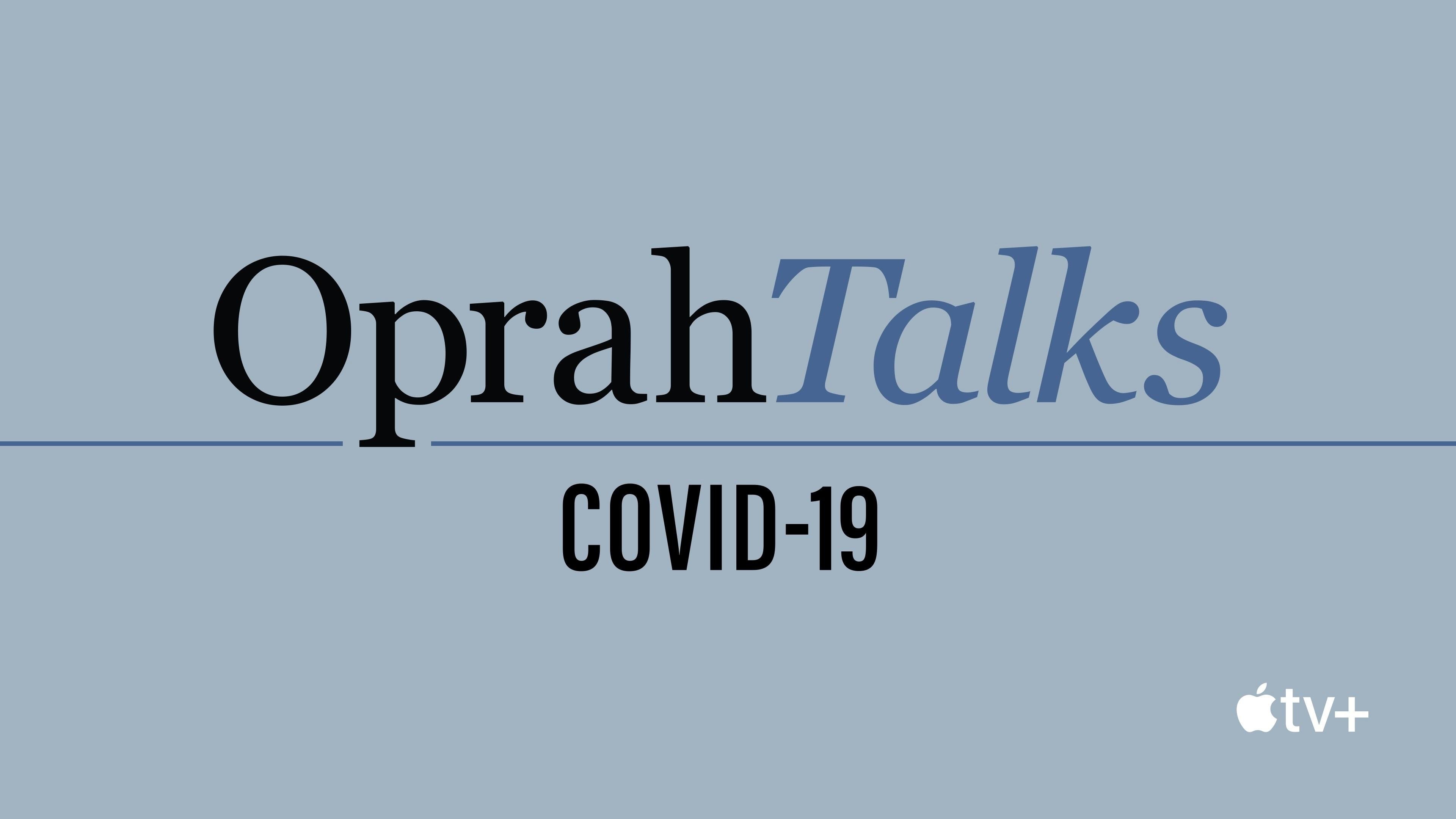 Oprah Talks COVID-19 poster