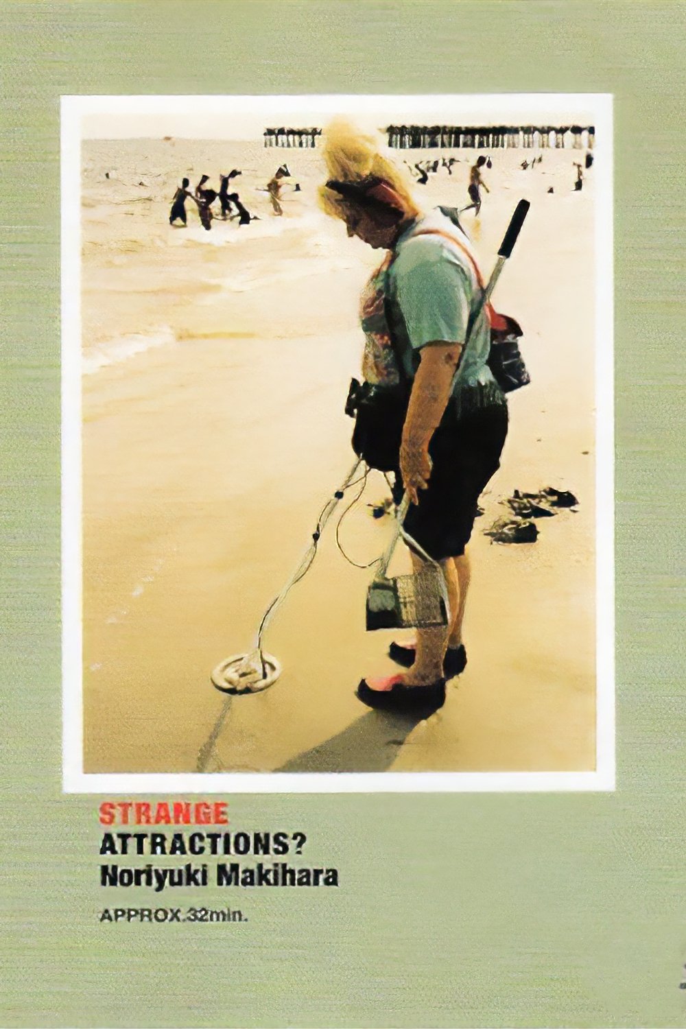 STRANGE ATTRACTIONS?