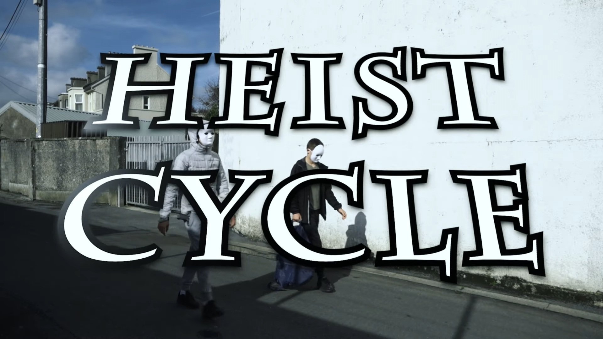 Heist Cycle