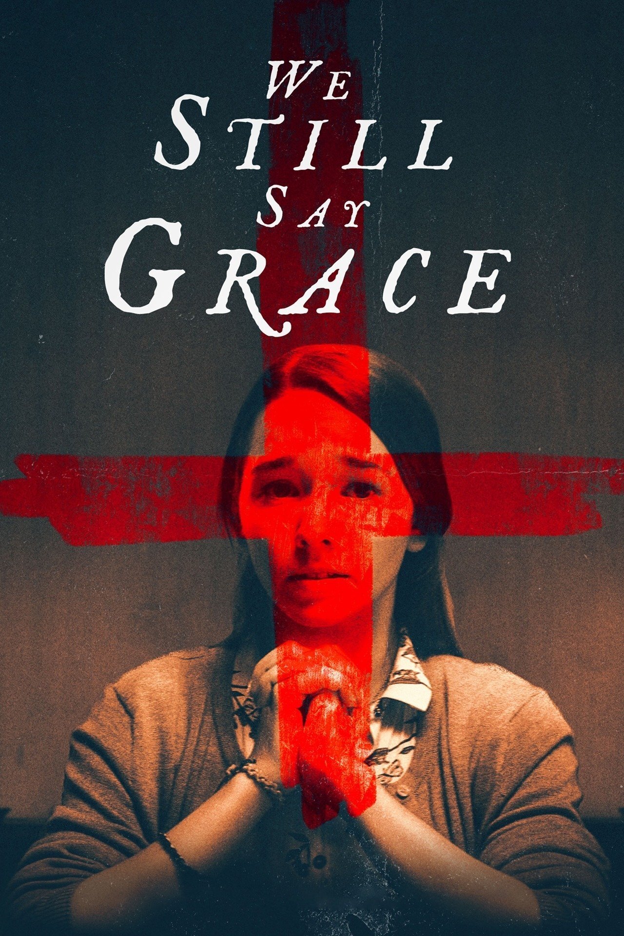 We Still Say Grace