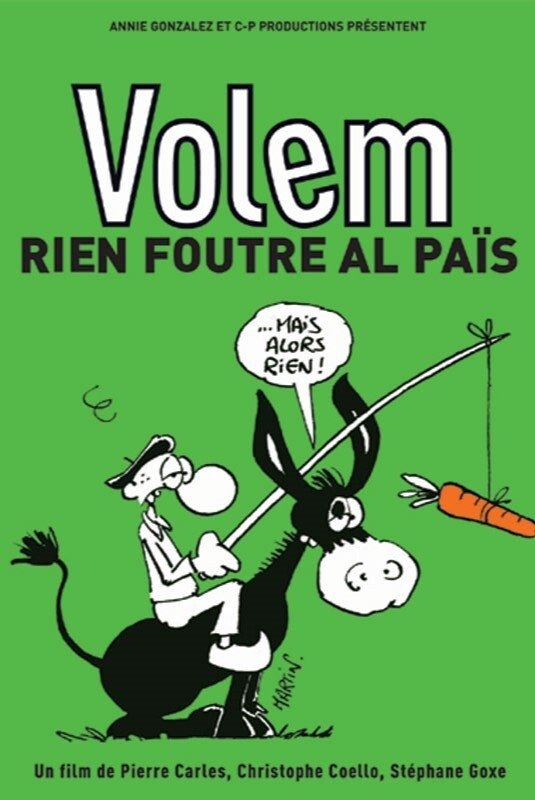 Affiche du film Volem rien foutre al païs 24337