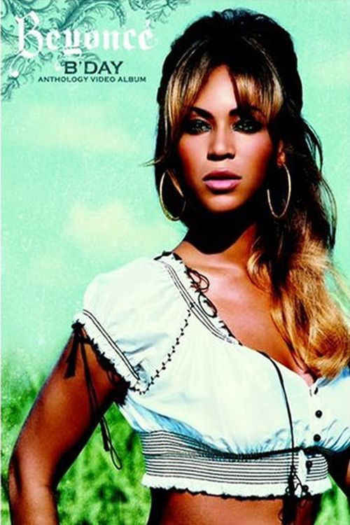Beyonce. B'Day. Anthology Video Album