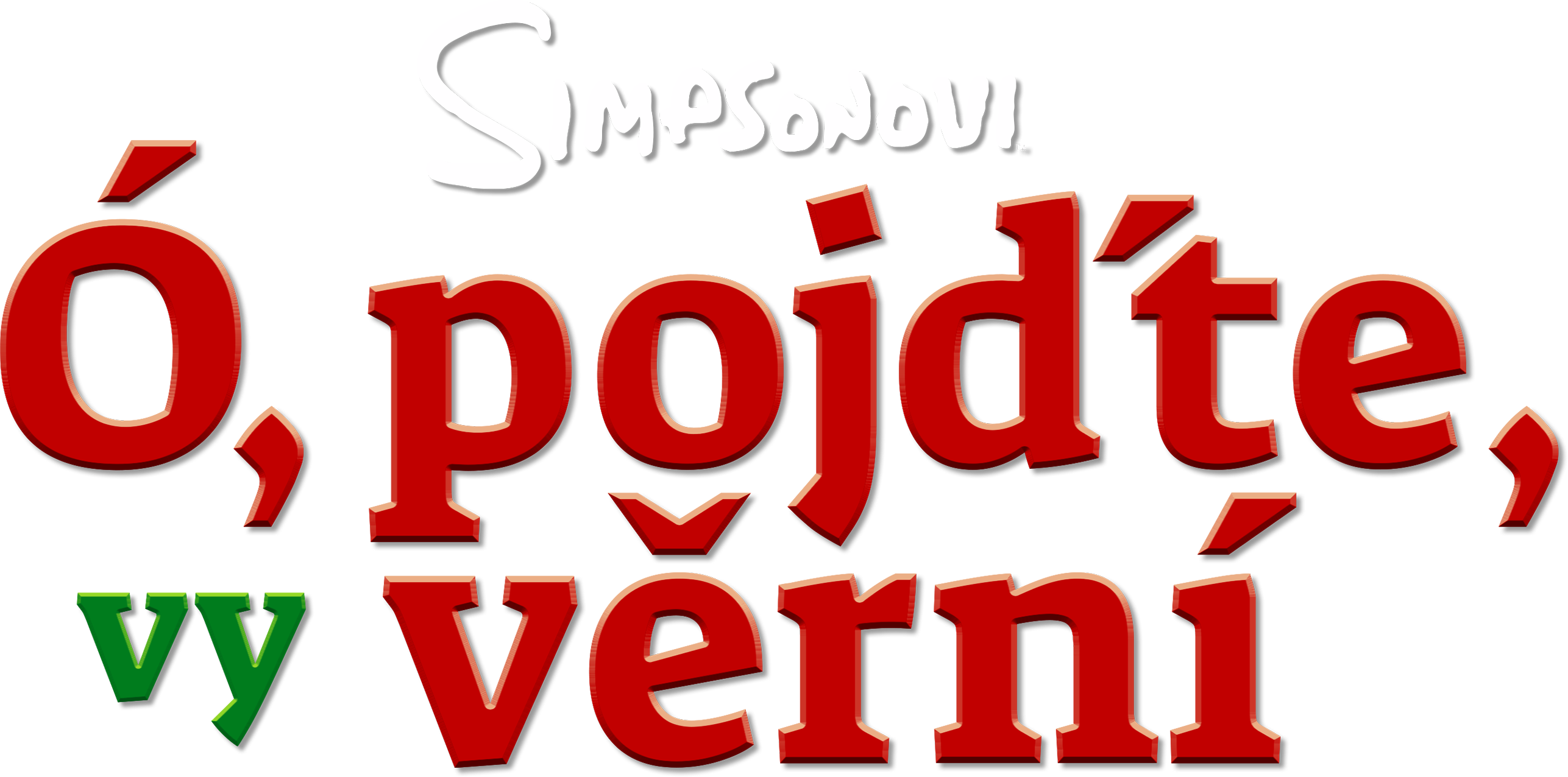 Ó, pojďte, vy věrní