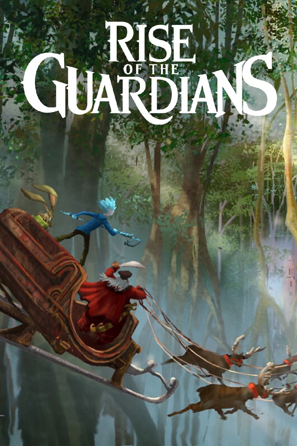 Rise of the Guardians