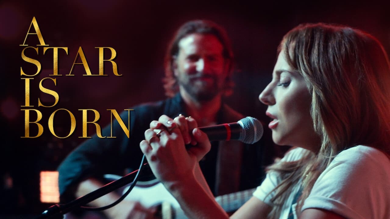 A Star Is Born (2018)