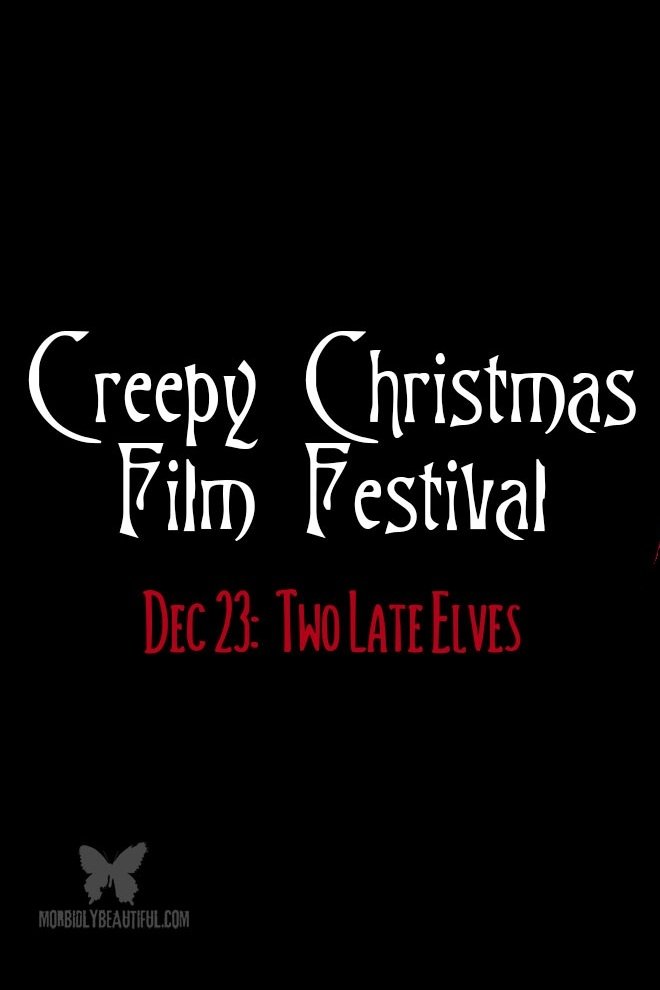 Two Late Elves