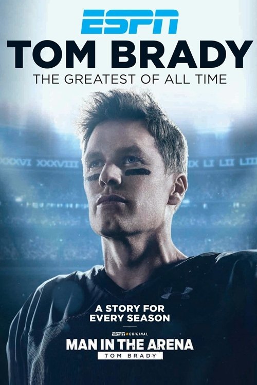 EN - Man In The Arena: Tom Brady (2021)