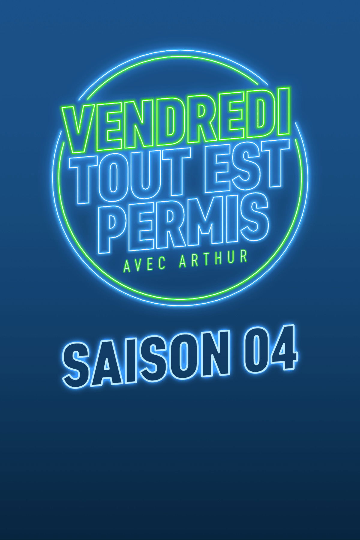 Vendredi, tout est permis - Season 4