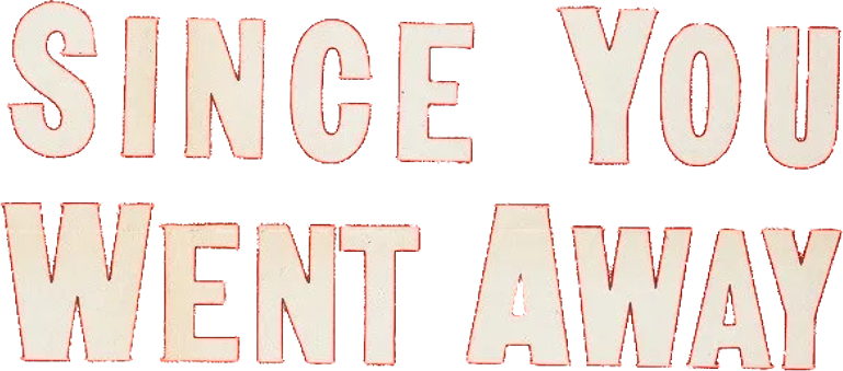 Since You Went Away logo