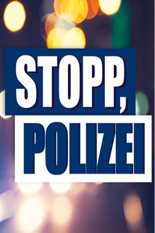 Stopp, Polizei!