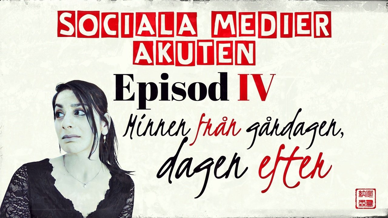 Sociala Medier Akuten - Épisode 4