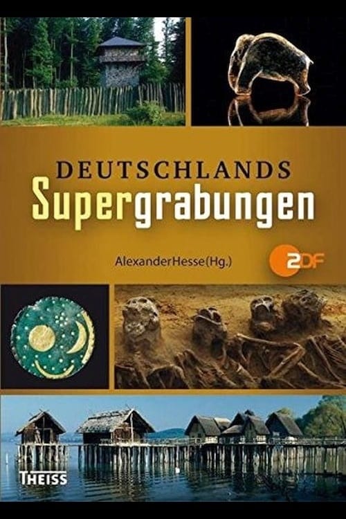 Terra X - Deutschlands Supergrabungen TV Shows About Wealth