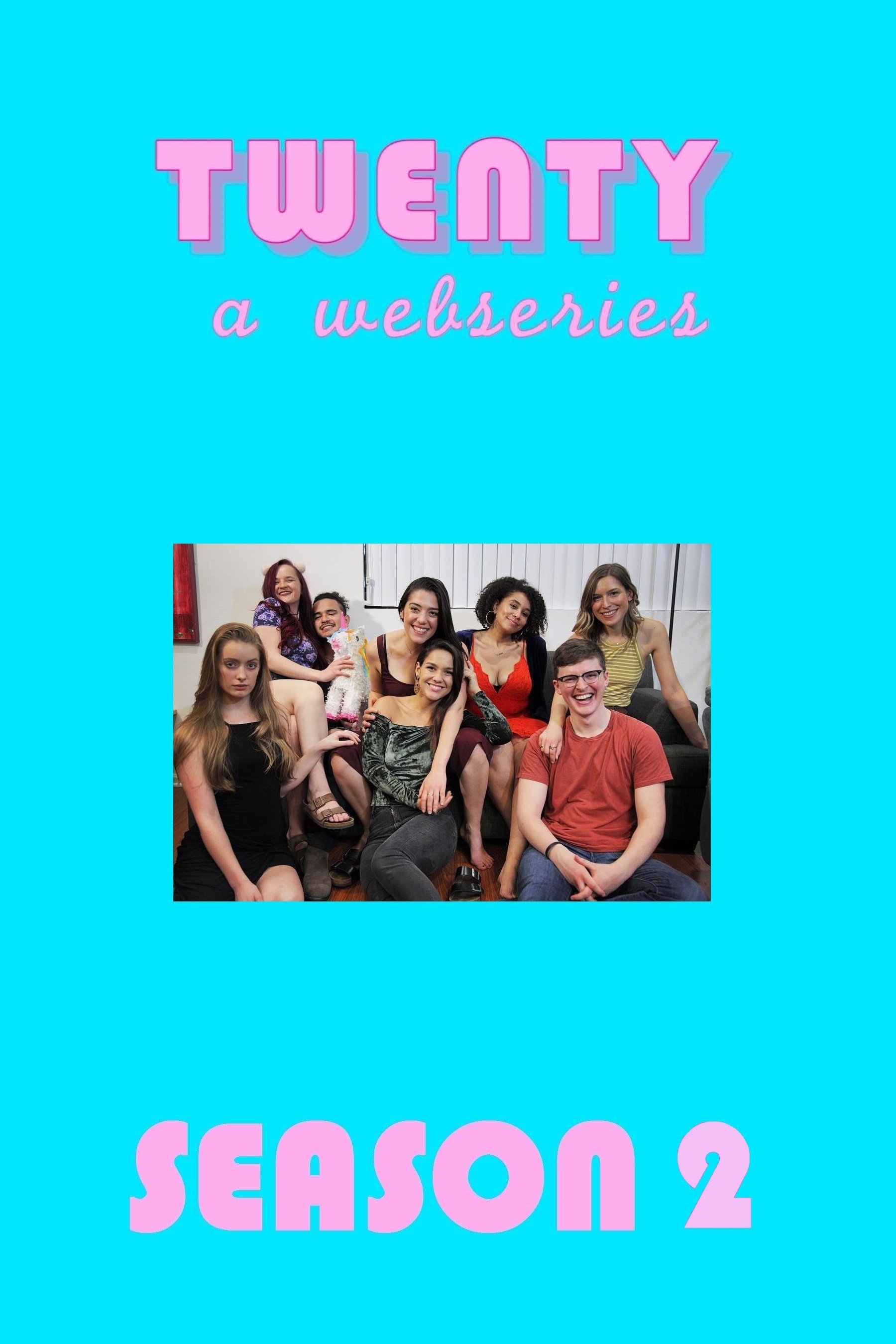 Twenty - Season 2