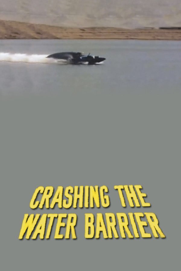 Crashing the Water Barrier poster cover