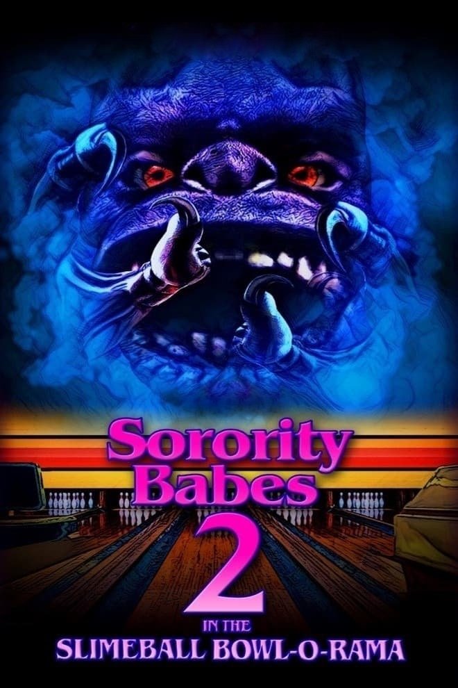 Sorority Babes in the Slimeball Bowl-O-Rama 2