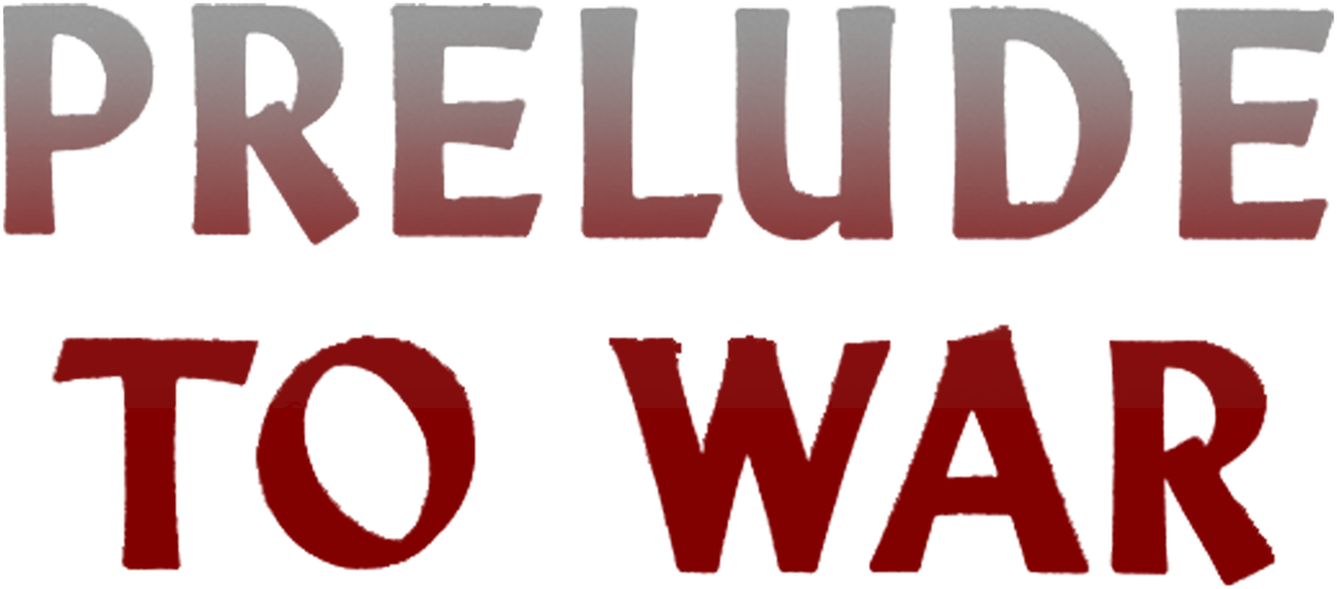 Why We Fight: Prelude to War Logo