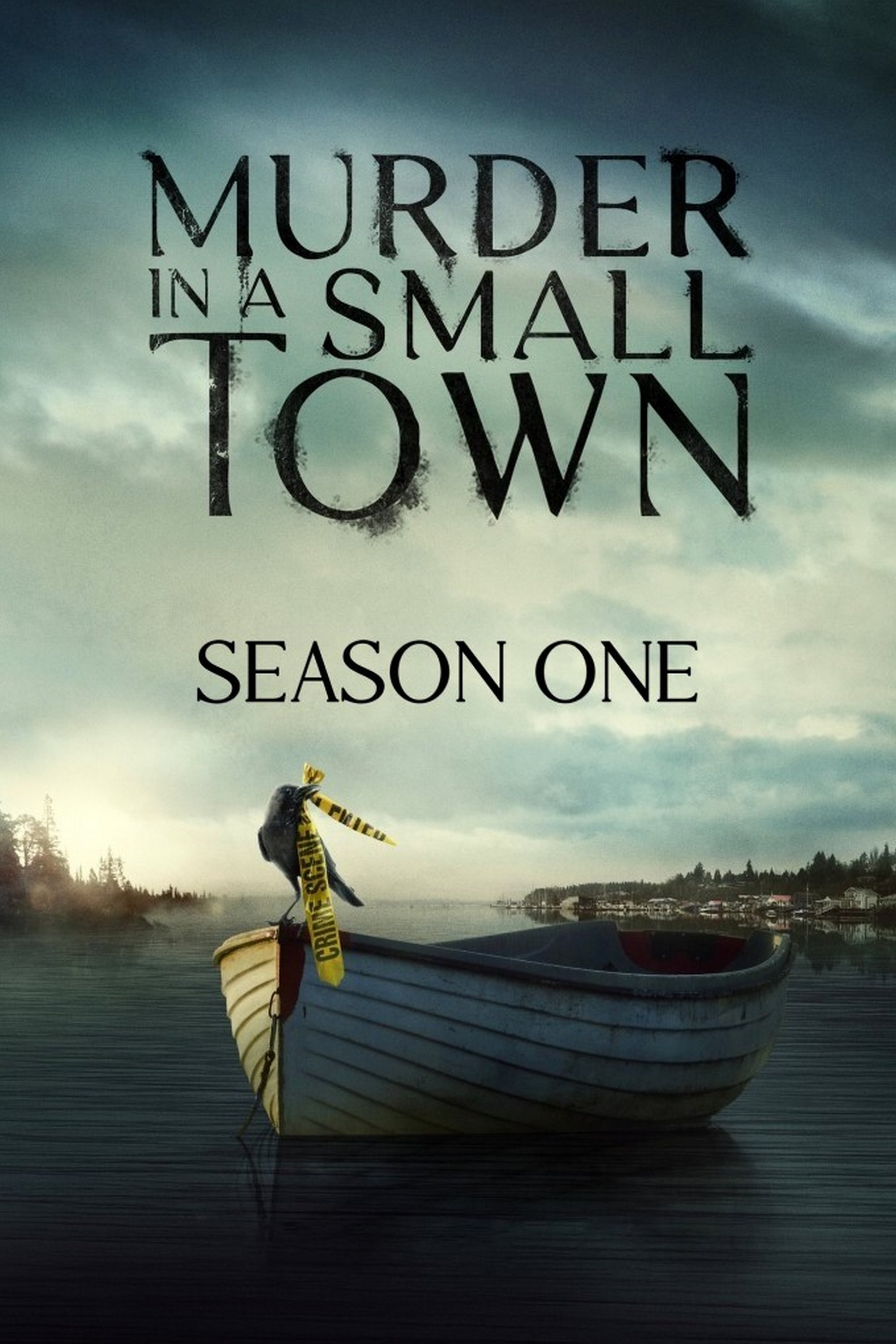 Murder in a Small Town - Season 1