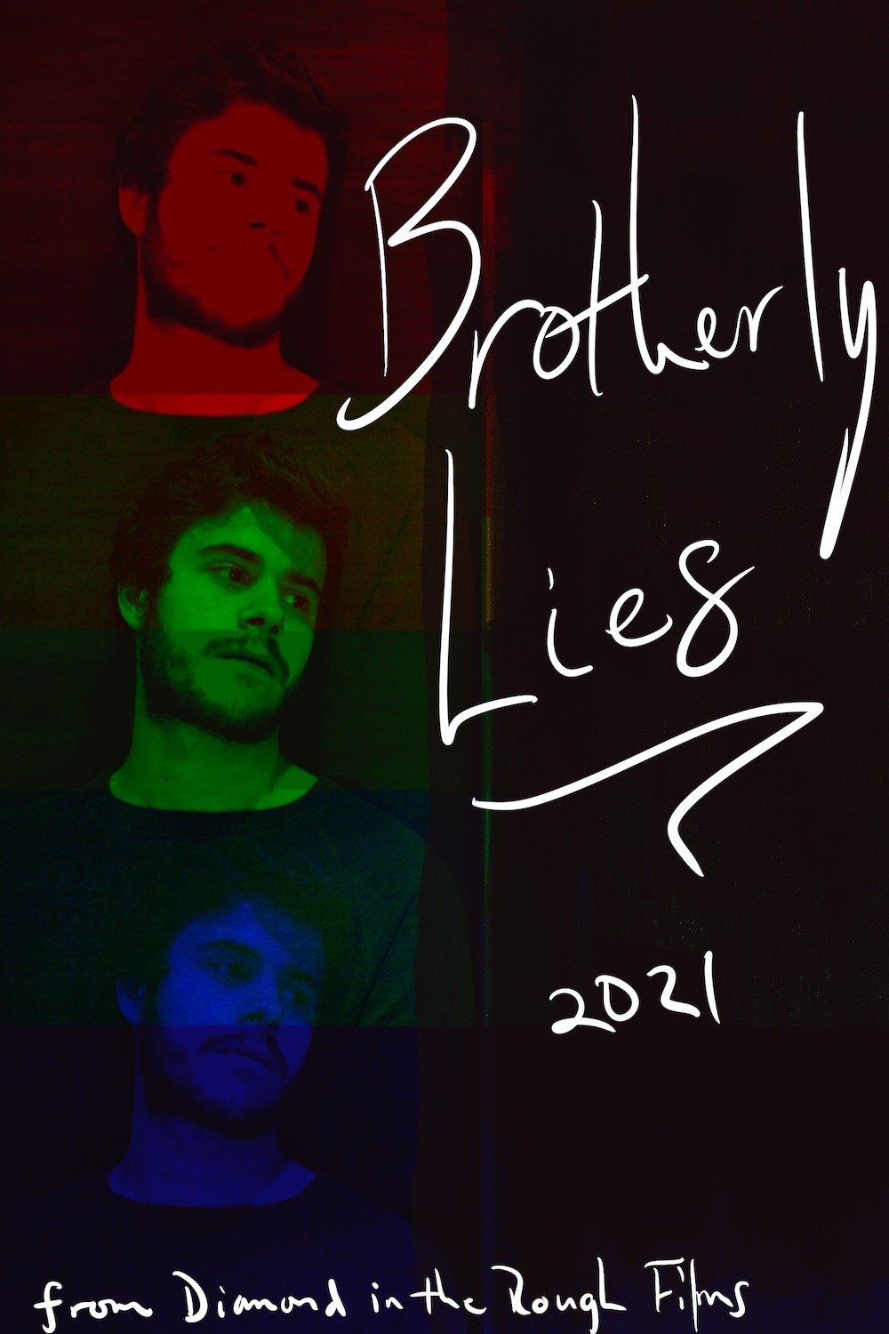 Brotherly Lies
