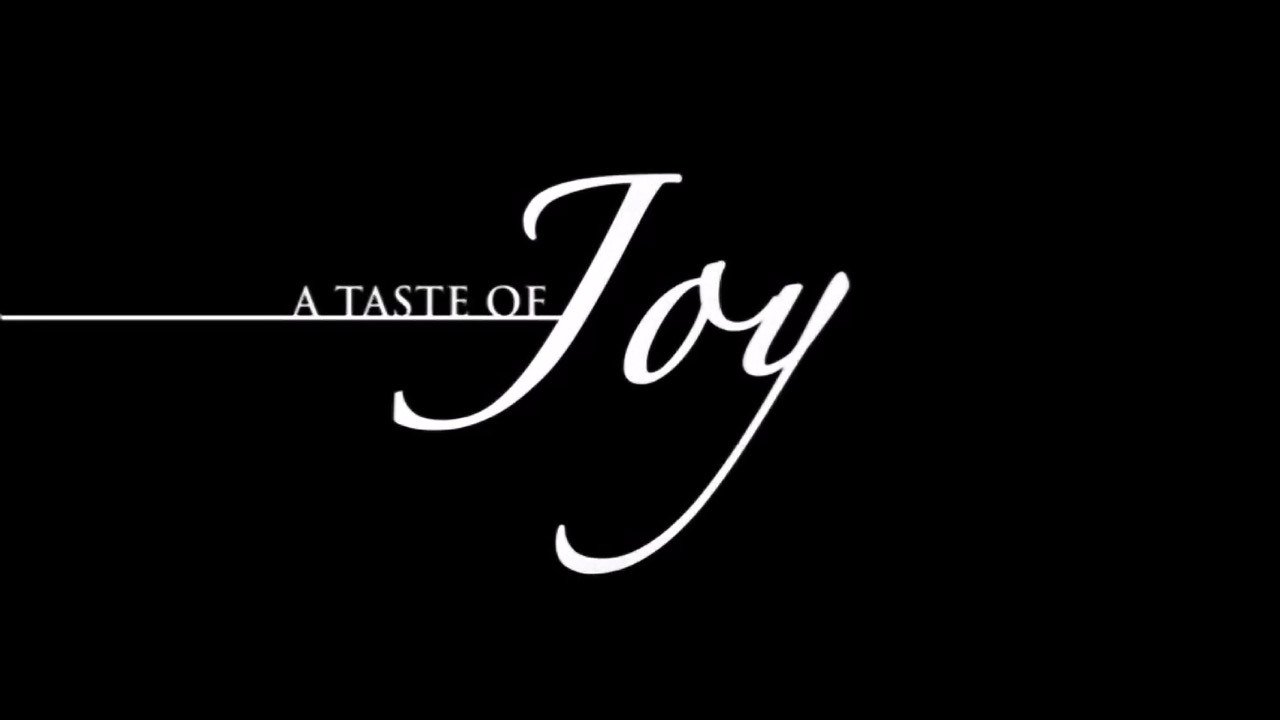 A Taste of Joy (2012)