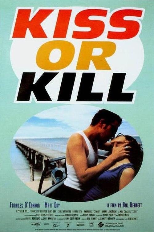 Kiss or Kill