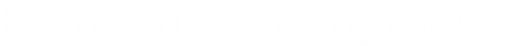 Romantics Anonymous Logo