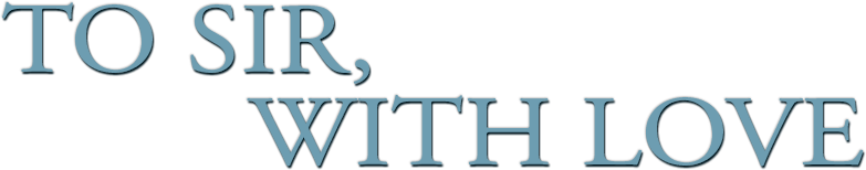 To Sir, with Love Logo